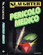 Pericolo medico