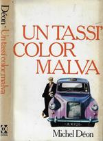 Un tassi' color malva