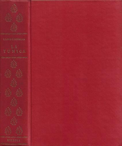 La Tunica - Lloyd C. Douglas - copertina
