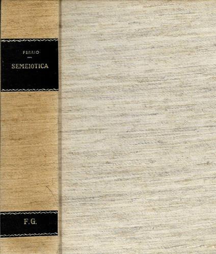Semeiotica delle malattie interne - Luigi Ferrio - copertina