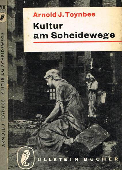 Kultur am scheidewege - Arnold J. Toynbee - copertina