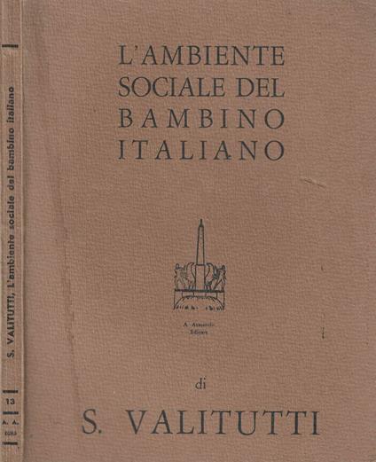 L' ambiente sociale del bambino italiano - Salvatore Valitutti - copertina
