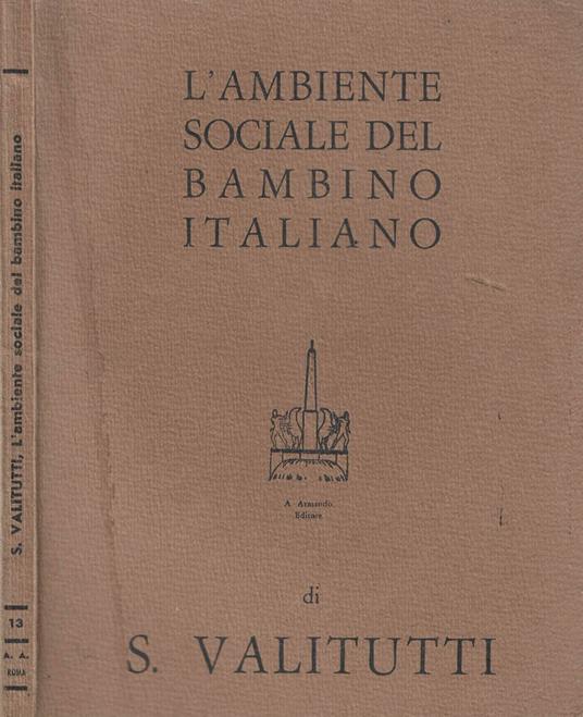 L' ambiente sociale del bambino italiano - Salvatore Valitutti - copertina