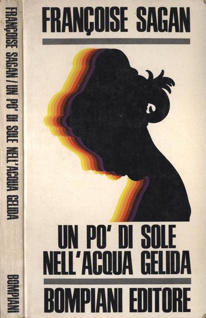 Un po’ di sole nell' acqua gelida - Françoise Sagan - copertina