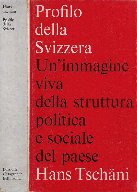 Profilo della Svizzera - Hans Tschäni - copertina