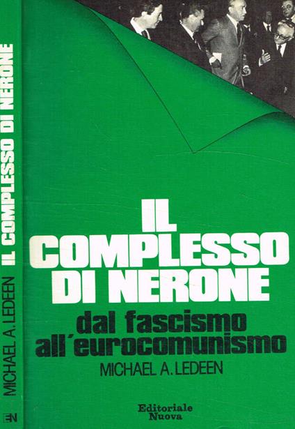 Il complesso di Nerone - Michael A. Ledeen - copertina