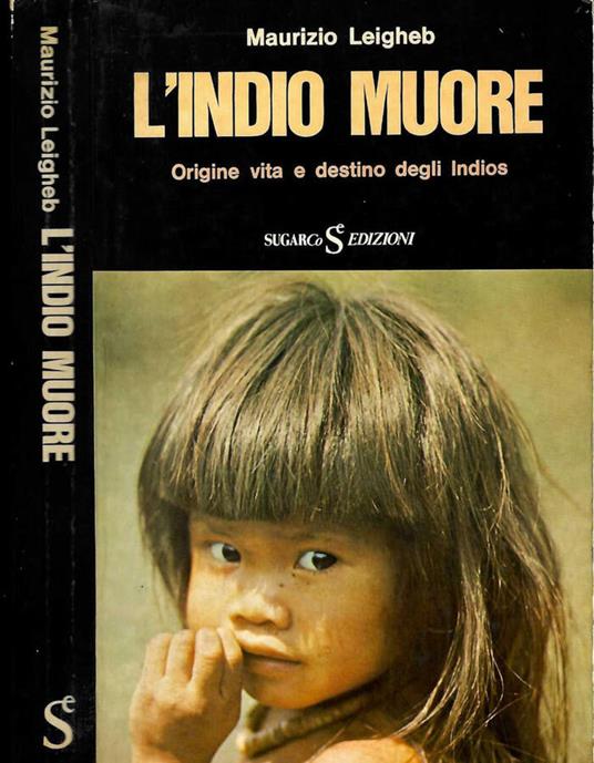 L' indio muore - Maurizio Leigheb - copertina