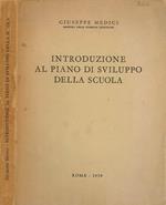 Introduzione al piano di sviluppo della scuola