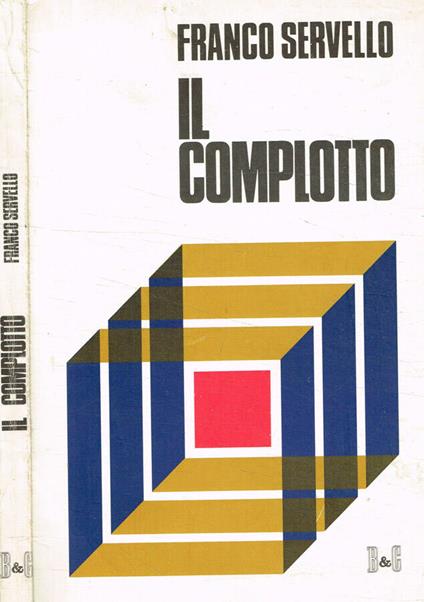 Il complotto - Franco Servello - copertina