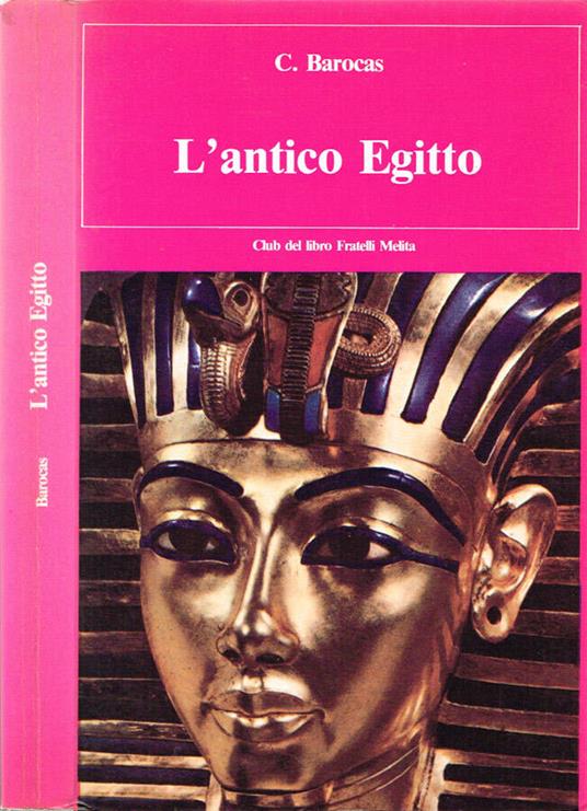 L' antico Egitto - Claude Barocas - copertina