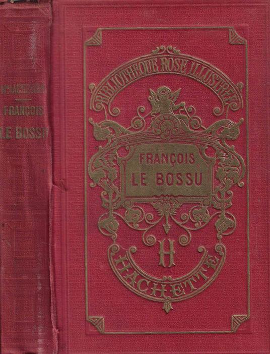 Francois Le Bossu - Émile Bayard - copertina