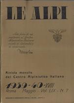 Le alpi Vol. LIX n. 7 1939-40