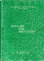 Educare per prevenire