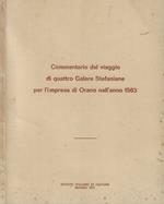 Commentario del viaggio di quattro Galere Stefaniane per l'impresa di Orano nell'anno 1563
