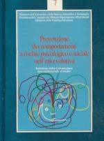 Prevenzione dei comportamenti a rischio psicologico e sociale nell'età evolutiva
