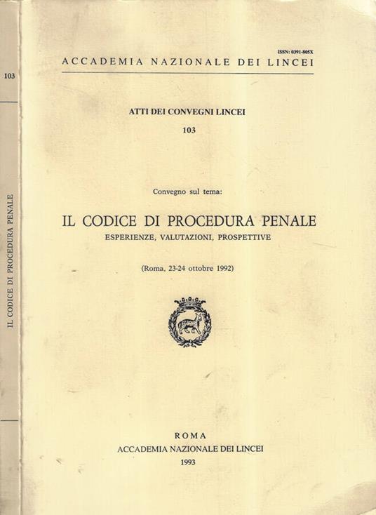 Convegno sul tema: il codice di procedura penale esperienze, valutazioni, prospettive - copertina