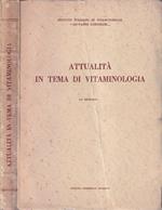 Attualità in tema di vitaminologia
