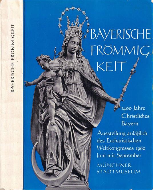 Bayerische frommigkeit - copertina