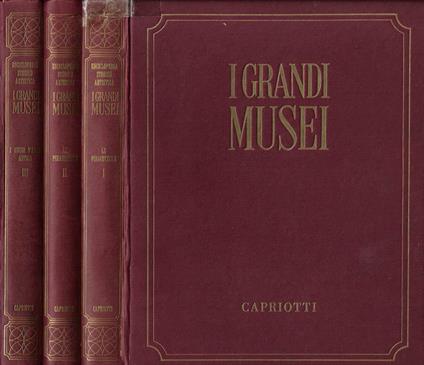 I Grandi Musei. Vol. I, Vol. II e Vol. III - copertina