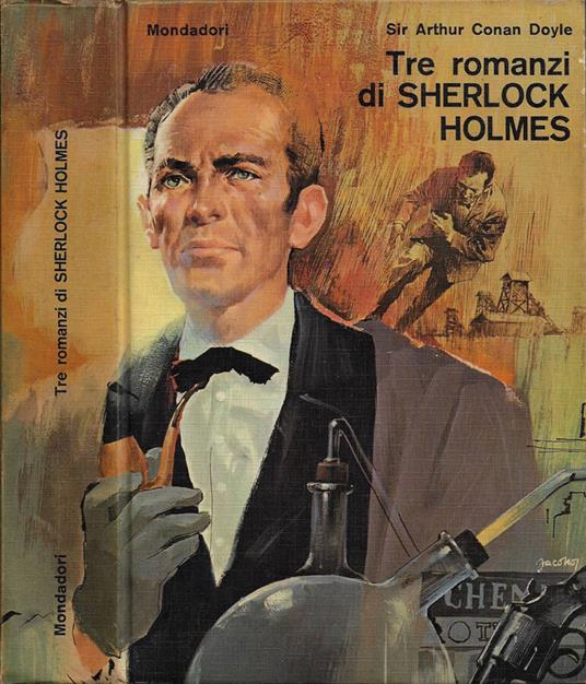 Tre romanzi di Sherlock Holmes - Arthur Conan Doyle - copertina