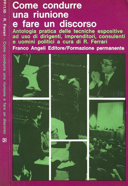 Come condurre una riunione e fare un discorso - Rodolfo Ferrari - copertina