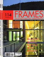 Frames. Architettura dei serramenti, bimestrale internazionale. N.114, 115, anno 2005