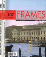 Frames. Architettura dei serramenti, bimestrale internazionale. N.107, 108, 109, 110, anno 2004