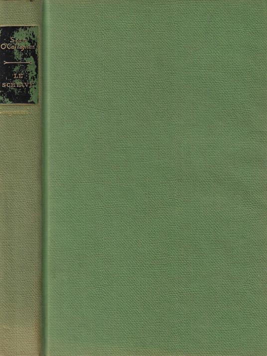 Le schiave - Sean O'Callaghan - copertina