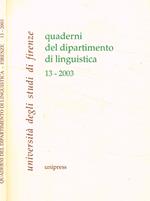 Università degli studi di Firenze. Quaderni del dipartimento di linguistica 13-2003