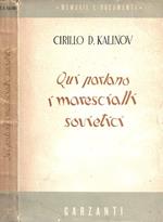 Qui parlano i marescialli sovietici