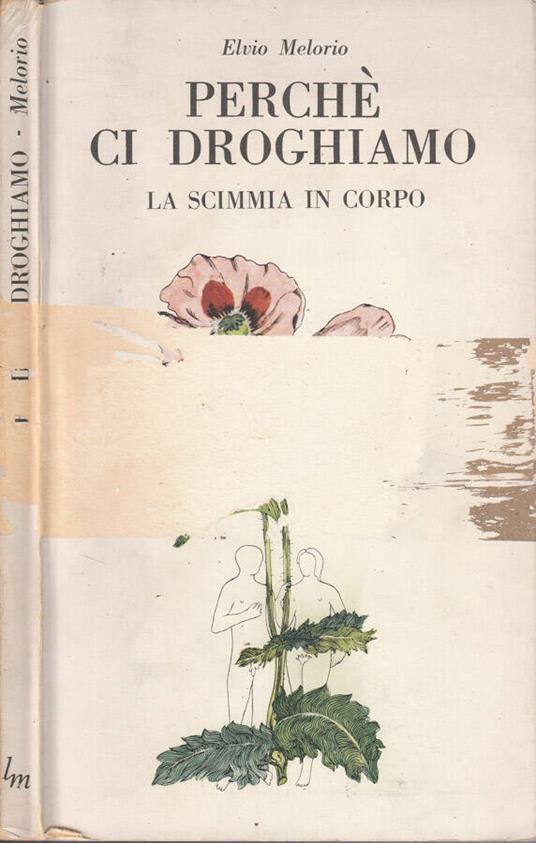 Perché ci droghiamo - copertina