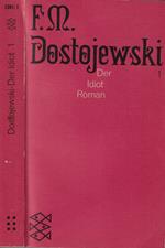 Der idiot Vol. I