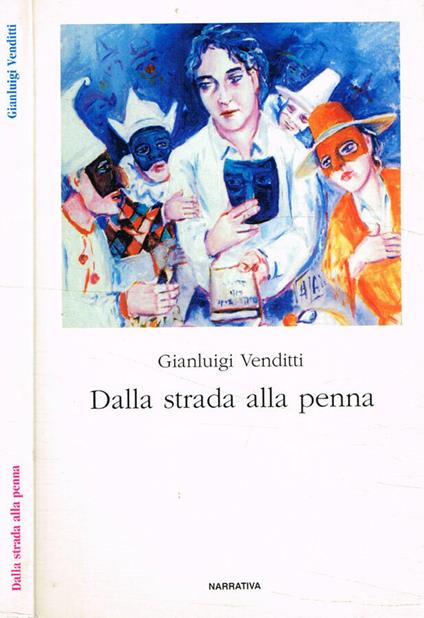 Dalla strada alla penna - copertina