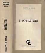I lottatori: opera letteraria poema in prosa