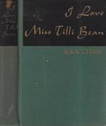 I love miss Tilli Bean