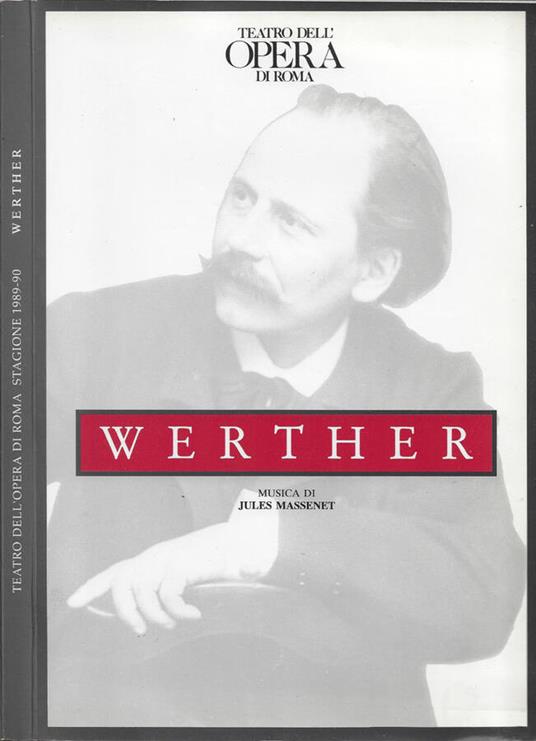 Werther (Teatro dell'Opera di Roma. Stagione 1989-90) - copertina