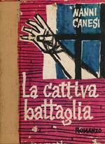La cattiva battaglia