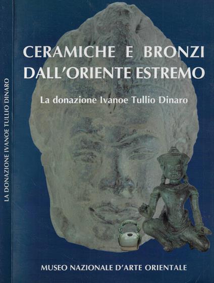 Ceramiche e bronzi dall'oriente estremo - copertina