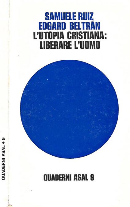 L' utopia cristiana: liberare l'uomo - copertina