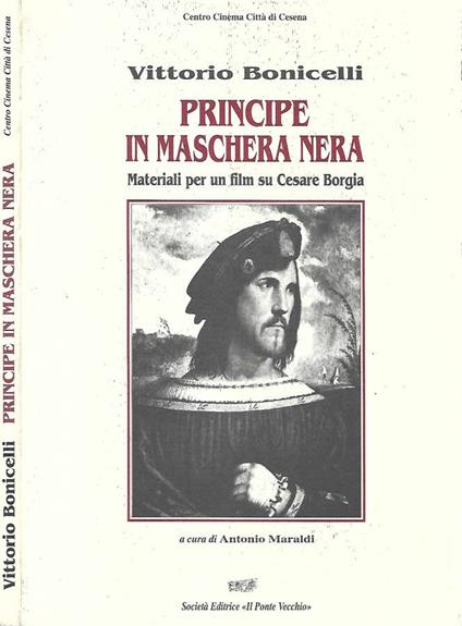 Principe in maschera nera - Vittorio Bonicelli - copertina