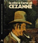 La vita e l'arte di Paul Cézanne
