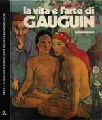 La vita e l'arte di Paul Gauguin