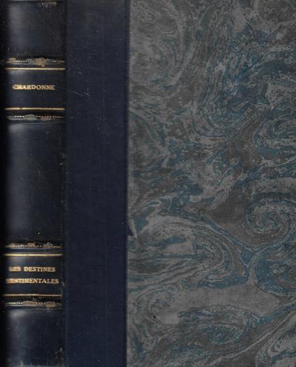 Les destinees sentimentales - Jacques Chardonne - copertina