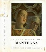 Tutta la pittura del Mantegna