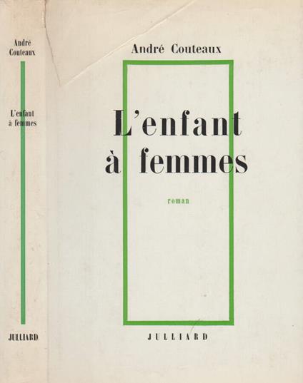 L' enfant à femmes - André Couteaux - copertina