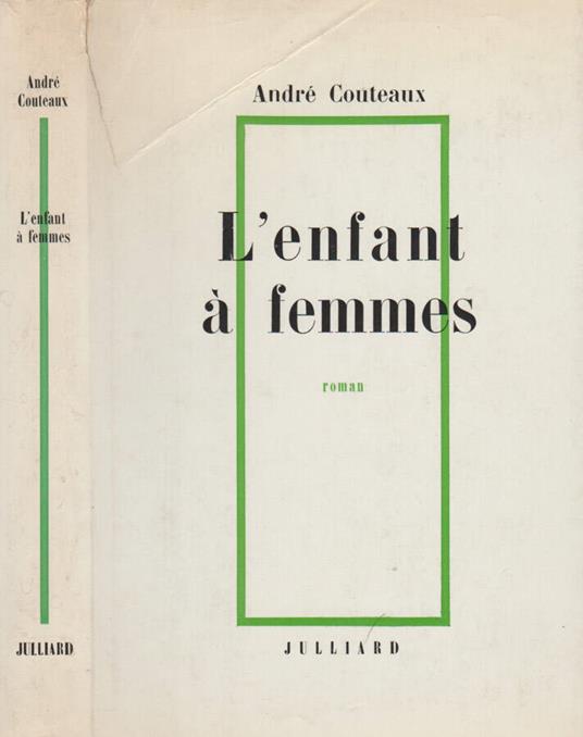 L' enfant à femmes - André Couteaux - copertina