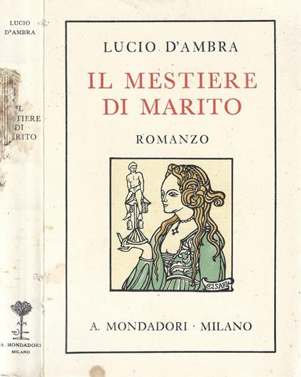 Il mestiere di marito - Lucio D'Ambra - copertina