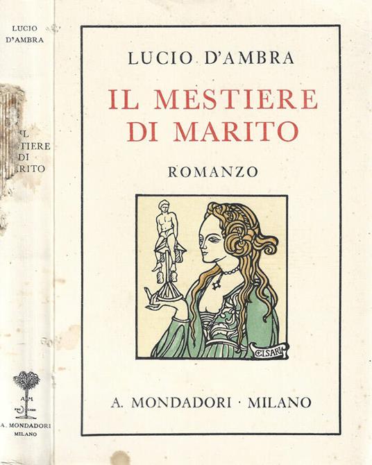 Il mestiere di marito - Lucio D'Ambra - copertina