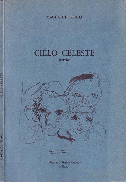 Cielo celeste - Magda De Grada - copertina