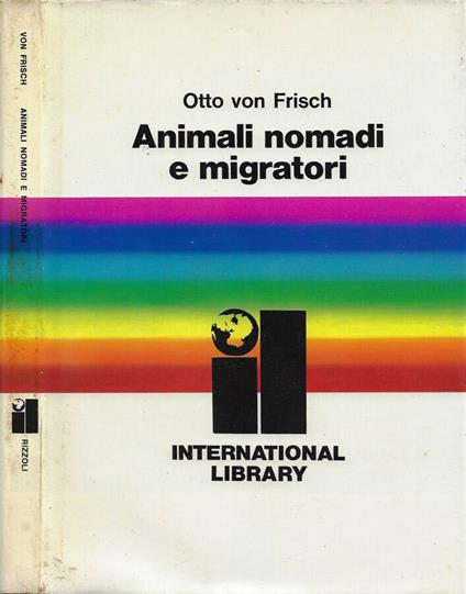 Animali nomadi e migratori - Otto von Frisch - copertina